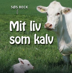 Mit liv som kalv (Bog)