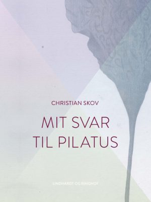 Mit svar til Pilatus (Bog)