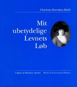 Mit ubetydelige Levnets Løb (Bog)
