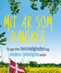 Mit år Som Dansker - Helen Russell - Bog