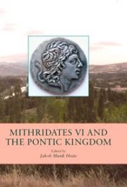 Mithridates 6 And The Pontic Kingdom - Bog