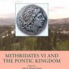 Mithridates VI and the Pontic Kingdom (E-bog)