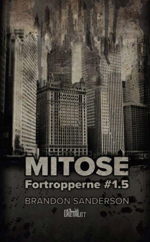 Mitose - Brandon Sanderson - Bog