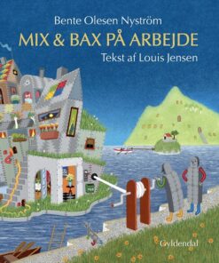 Mix & Bax på arbejde (Bog)