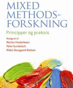 Mixed Methods-forskning - Tine Tjørnhøj-thomsen - Bog