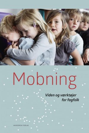 Mobning - Helle Rabøl Hansen - Bog