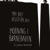 Mobning I Børnehaven - Mai Britt Helgesen - Bog