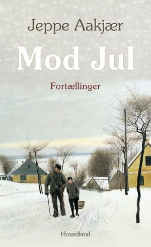 Mod Jul - Jeppe Aakjær - Bog