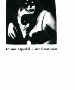 Mod Naturen - Tomas Espedal - Bog