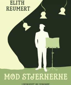 Mod Stjernerne - Elith Reumert - Bog
