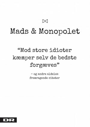 Mod store idioter kæmper selv de bedste forgæves (E-bog)