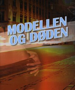 Modellen Og Døden - Søren Bruun - Bog