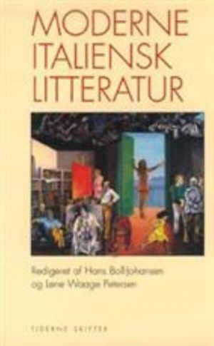 Moderne Italiensk Litteratur - Tiderne Skifter - Bog