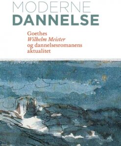 Moderne dannelse (E-bog)