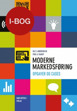 Moderne markedsføring (i-bog) - opgaver og cases (Bog)