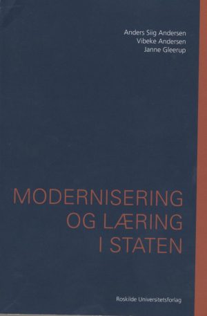 Modernisering Og Læring I Staten - Vibeke Andersen - Bog