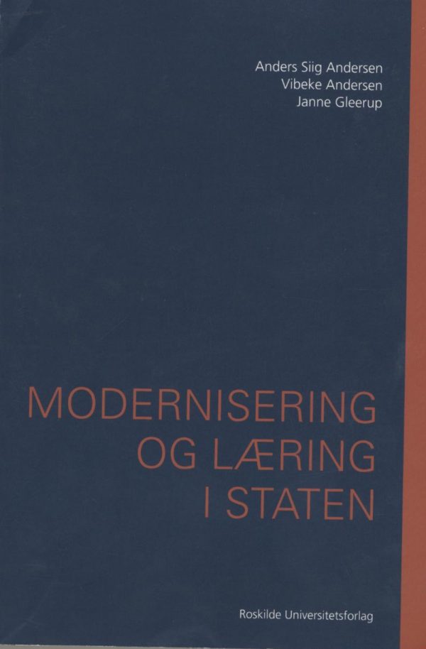 Modernisering Og Læring I Staten - Vibeke Andersen - Bog