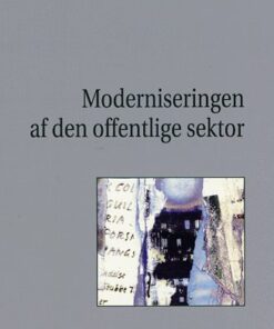 Moderniseringen af den offentlige sektor (Bog)