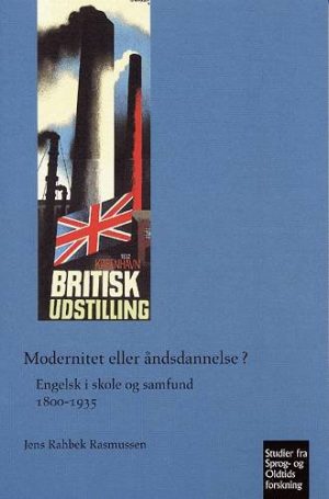 Modernitet Eller åndsdannelse? - Jens Rahbek Rasmussen - Bog