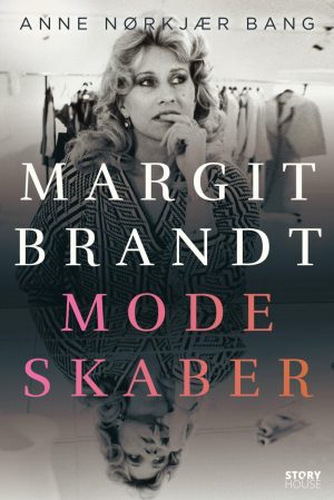 Modeskaber - Margit Brandt Biografi - Anne Nørkjær Bang - Bog