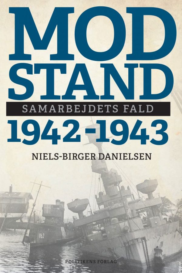 Modstand - Bind 2 - Niels-birger Danielsen - Bog