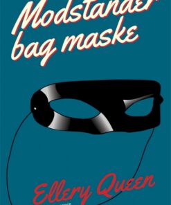 Modstander bag maske (Bog)