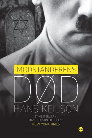 Modstanderens Død - Hans Keilson - Bog