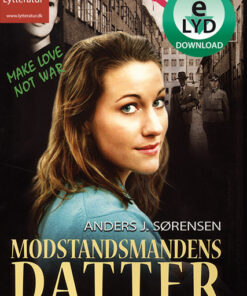 Modstandsmandens datter (Lydbog)