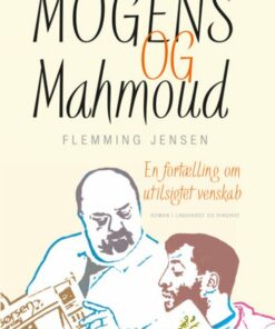 Mogens Og Mahmoud - Flemming Jensen - Bog