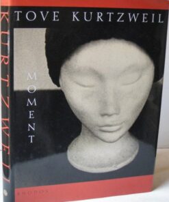 Moment - Tove Kurtzweil - Bog