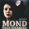 Mond über Eikaberg (E-bog)