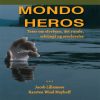 Mondo Heros - Karsten Wind Meyhoff - Bog