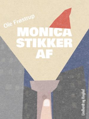 Monica stikker af (E-bog)