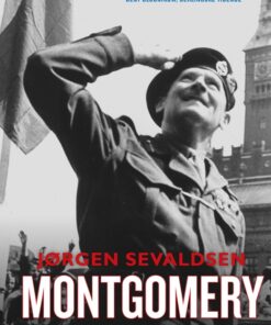 Montgomery - Danmarks befrier (E-bog)