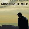 Moonlight Mile (Bog)