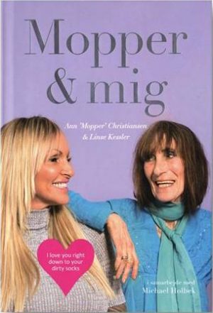 Mopper Og Mig - Biografi - Linse Kessler - Bog