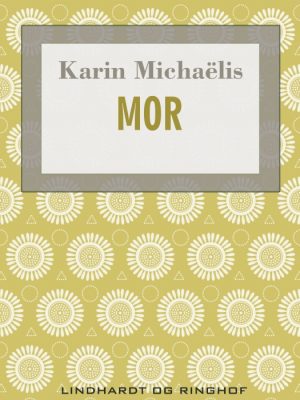 Mor (E-bog)