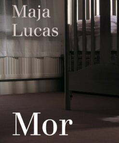 Mor - Maja Lucas - Bog