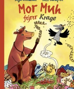 Mor Muh fejrer Krage (Bog)