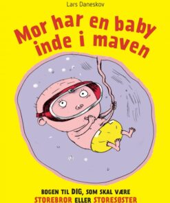 Mor har en baby inde i maven (E-bog)