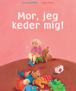 Mor, jeg keder mig! (Bog)