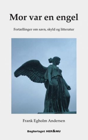 Mor var en engel (E-bog)