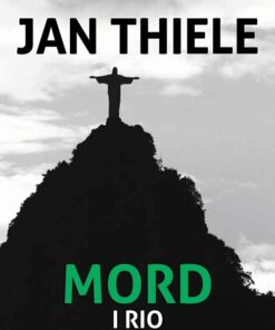 Mord I Rio - Jan Thiele - Bog