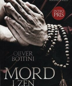 Mord I Zen - Oliver Bottini - Bog