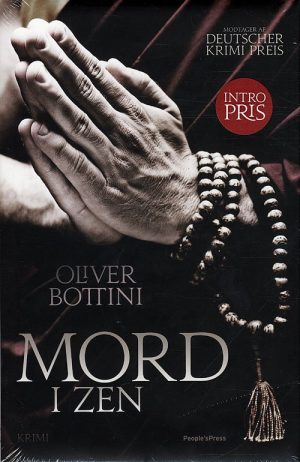 Mord I Zen - Oliver Bottini - Bog