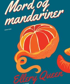 Mord Og Mandariner - Ellery Queen - Bog