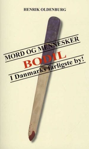 Mord Og Mennesker - Henrik Oldenburg - Bog