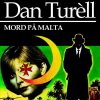 Mord På Malta - Dan TurÃ¨ll - Bog