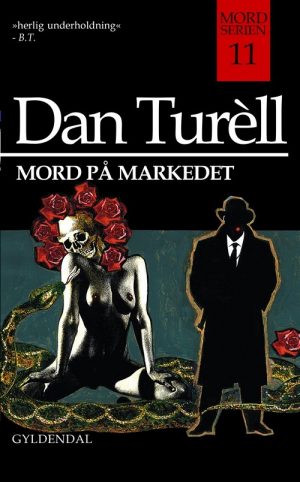 Mord På Markedet - Dan TurÃ¨ll - Bog