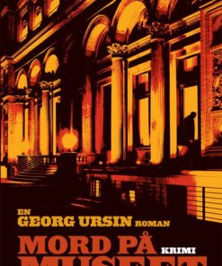 Mord På Museet - Georg Ursin - Bog